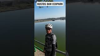 BUSTOS DAM ECOPARK  BUSTOS BULACAN  BERT BIKE ADVENTURE bikeride morningbike soloride [upl. by Netsrijk]