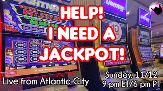 HELP I Need a JACKPOT Live From Atlantic City [upl. by Maggi681]