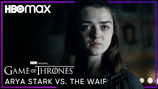 Arya Stark vs The Waif  Game of Thrones  HBO Max [upl. by Noskcaj]