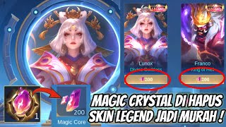 MAGIC CRYSTAL DI HAPUS DI GANTI MAGIC CORE  ADA BUG SKIN LEGEND JADI MURAH DI DAPATIN [upl. by Domeniga82]