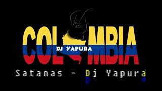 Satanas Cumbia Rebajada Dj Yapura [upl. by Malcolm382]