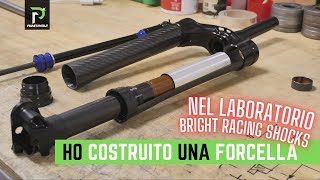 HO COSTRUITO UNA FORCELLA BRIGHT RACING SHOCKS E HO quotCUCINATOquot IL CARBONIO [upl. by Reehsab]