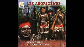 Les Aborigenes  Chants et danses de lAustralie du nord  Ancien chant trad du centre de lArnhem [upl. by Mairb239]