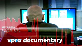 The Wall Street Code  VPRO documentary  2013 [upl. by Stacee827]