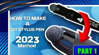 How To Make A DIY Stylus Pen 2023  SUPER EASY [upl. by Robson]