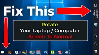 Rotate Your Laptop Computer Screen To Normal  How To Change Display Orientation in windows 10 [upl. by Boycey]