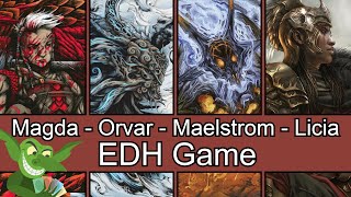 Magda vs Orvar vs Maelstrom Wanderer vs Licia EDH  CMDR game play for Magic The Gathering [upl. by Budwig]