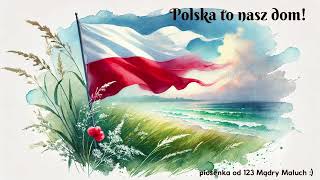 Polska to nasz dom wersja 3 [upl. by Droffig]