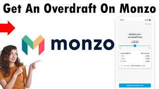 How To Get An Overdraft On Monzo Bank 2025 [upl. by Eelac693]