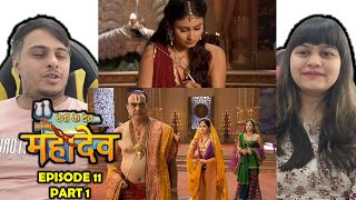 Devon Ke DevMahadev Episode 11 Part 1 [upl. by Idner578]