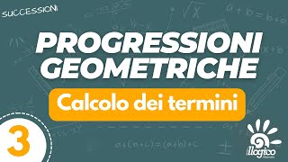 Progressioni geometriche  calcolo dei termini  3 [upl. by Elora57]