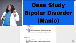 Bipolar Disorder Case Study [upl. by Lorrac]