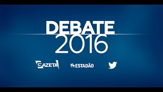 Debate Prefeitura de São Paulo  COMPLETO  TV Gazeta 180916 [upl. by Esylle]