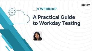 A Practical Guide to Workday Testing [upl. by Imot52]