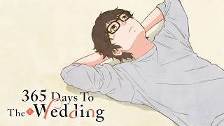 365 Days To The Wedding Ending  Tsumari wa [upl. by Krasnoff]