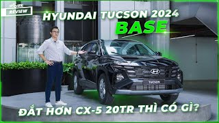 Review Hyundai Tucson 2024 tiêu chuẩn Đắt hơn CX5 20 triệu trang bị có thiếu [upl. by Anahpets]