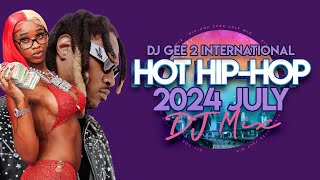 🔥 Hot Rap Right Now I 2024 July Club Mix I New Hip Hop Songs DJ GEE 2  DJGEE2 International [upl. by Fabrienne450]