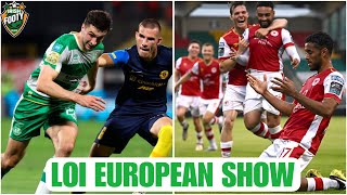 League Of Ireland  European Show 🇪🇺⚽️🇮🇪 [upl. by Gretta]