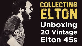 Unboxing 20 Vintage Elton 45s [upl. by Cavit]