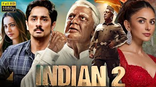 Indian 2 2024 Full Movie Hindi Dubbed  Kamal Haasan Siddharth S J  Review amp Facts [upl. by Nivri]