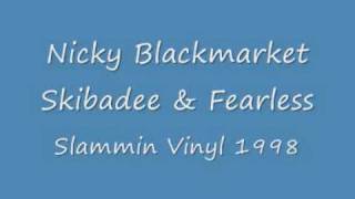 1998 Nicky Blackmarket Skiba amp Fearless [upl. by Thapa717]