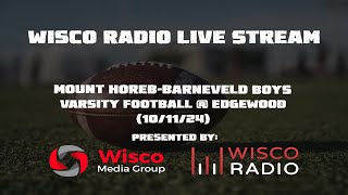 Mount HorebBarneveld Varsity Football AT Edgewood 101124 [upl. by Zoldi5]