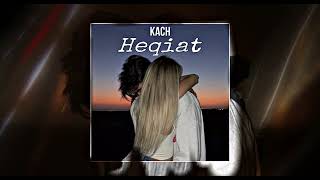 KACH  Heqiat  Հեքիաթ [upl. by Admana]