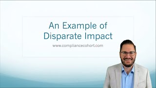 An Example of Disparate Impact [upl. by Hirasuna]