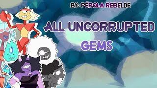 All Uncorrupted Gems  Steven Universe Future [upl. by Acitel]