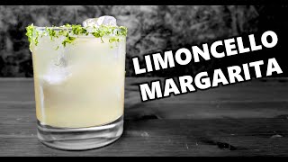 How To Make The Perfect Limoncello Margarita [upl. by Ardy]