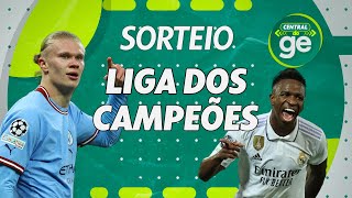 SORTEIO DAS QUARTAS DE FINAL DA LIGA DOS CAMPEÕES  live  geglobo [upl. by Maurine]