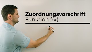 Zuordnungsvorschrift Funktion fx  Mathe by Daniel Jung [upl. by Kcim377]