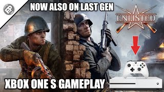 Enlisted  Xbox One S Gameplay ResFPS [upl. by Genia]