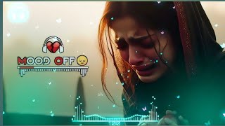 new😔 sad song love mashup lofi song slowed reverd remix songs 💔 [upl. by Terryn]