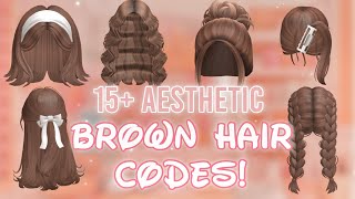 Aesthetic BROWN HAIR CODES WITH LINKS  ROBLOX BLOXBURG BERRY AVENIE BROOKHAVEN [upl. by Beaner]