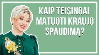 Kaip teisingai matuoti kraujo spaudimą  Gyd Jelena Tulčina [upl. by Hnahc]