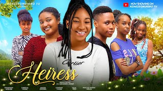 THE HEIRESS New Movie ADAEZE ONUIGBO OBY ONUIGBO CHIDINMA OGUIKE 2024  Latest Nigerian Movie [upl. by Lavicrep454]