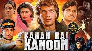 KAHAN HAI KANOON 1989 Hindi Movie  Aditya Pancholi Mandakini Shakti K  Bollywood Action Movie [upl. by Sunev463]