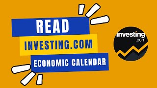 How to Read Investingcom Economic Calendar 2024 [upl. by Taber]