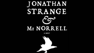 Jonathan Strange amp Mr Norrell by Susanna ClarkeAudiobook Excerpt [upl. by Elise]