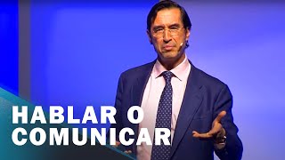 La diferencia entre “Hablar” y “Comunicar”  LA COMUNICACIÓN ASERTIVA  Mario Alonso Puig [upl. by Salome]