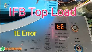 IFB Top Load washing machine PCB  te error [upl. by Stover]