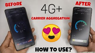 What Is 4G Carrier Aggregation  4G Speed Speed Test 🔥🔥 [upl. by Isiahi]