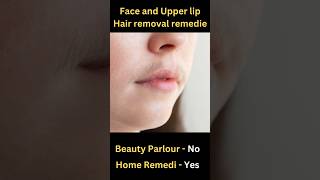 Face and Upper lip Hair removal remedies shorts homemade tips viralvideo [upl. by Odnaloy]