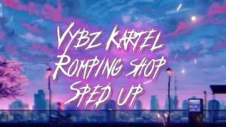 Vybz Kartel  Ramping Shop Sped up [upl. by Zoes]