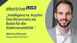 „Das Stromnetz als Basis für die Elektromobilität“ – Markus Wunsch von der Netze BW GmbH [upl. by Nicolina]