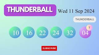 Thunderball Draw Results on Wed 11 Sep 2024 The National Lottery UK [upl. by Abita243]