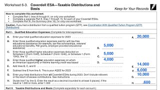 Calculating Taxable Distributions amp Basis in Coverdell ESAs IRS Pub 970 Worksheet 63 walkthrough [upl. by Otit]