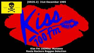 KR352 Menasseh Roots Reggae Kiss fm  31st December 1995 [upl. by Milas]