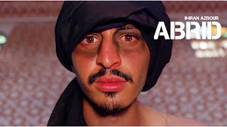 Imran Azrour  ABRID  ⴰⴱⵔⵉⴷ  Ft Ania Official Music Video [upl. by Gary]